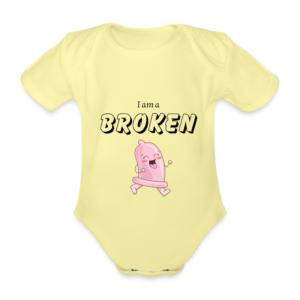 Baby Bodysuit - I am a broken condom (pink) - washed yellow